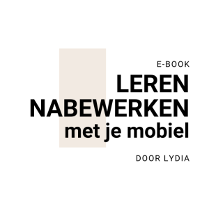 E-book Leren Nabewerken met je mobiel - Afbeelding 2